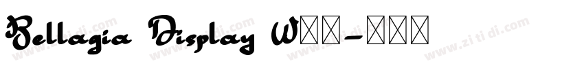 Bellagia Display W05字体转换 Bellagia Display W05字体转换